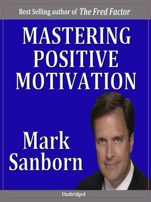 cover image of Mastering Positive Motivation